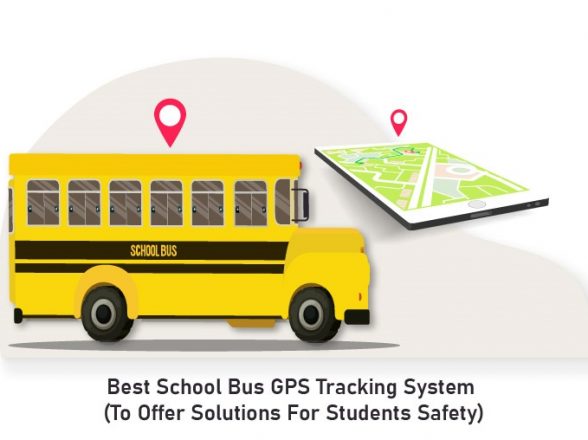 GPS enabled school bus management software has made such rapid progress that it has become a boon